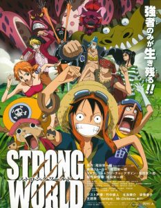 One Piece Filme 10 – Strong World